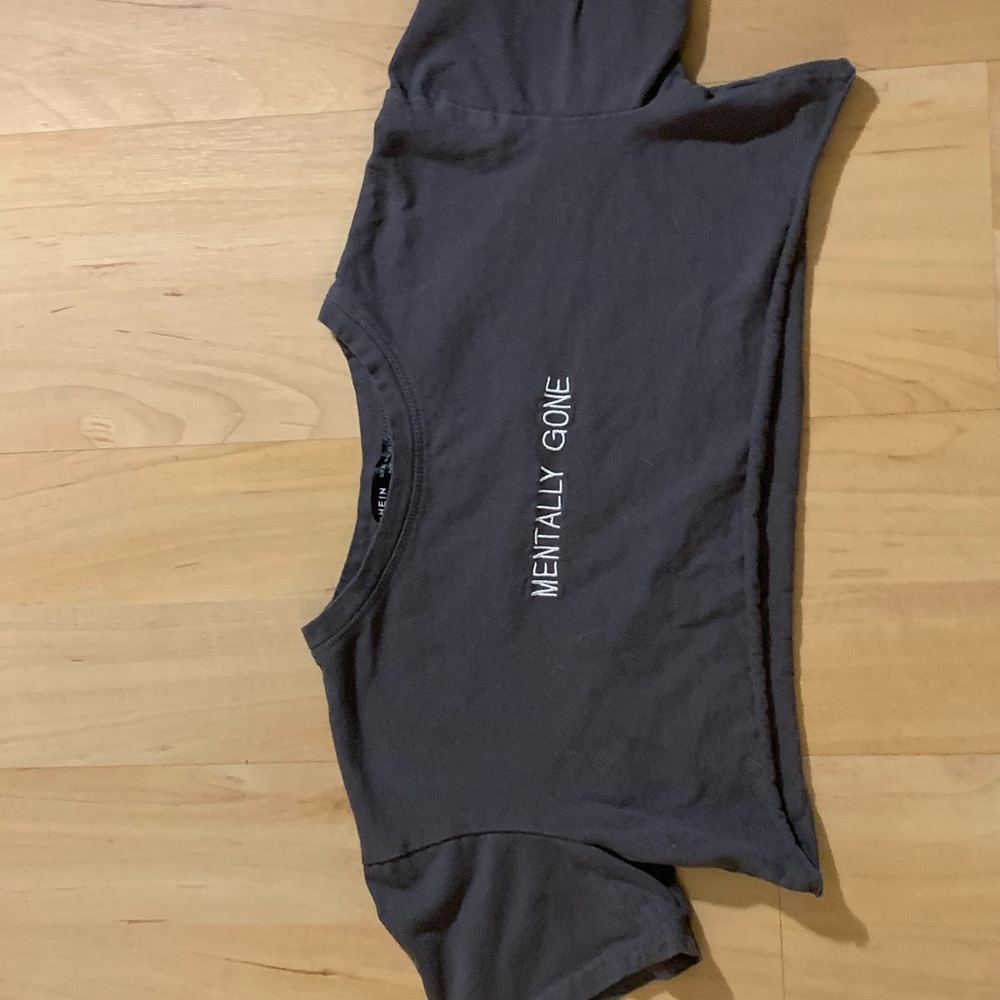 “Mentally gone” crop top